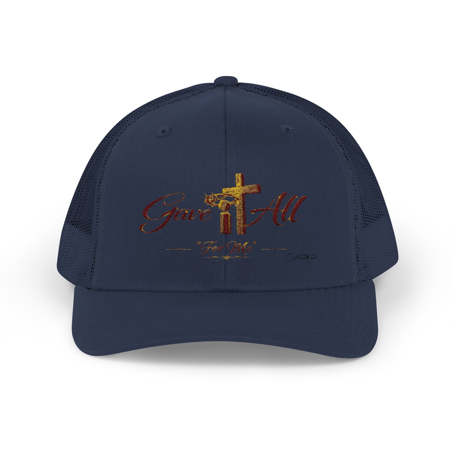 Christian Trucker Cap — "Gave It All For Me" Cross Snapback