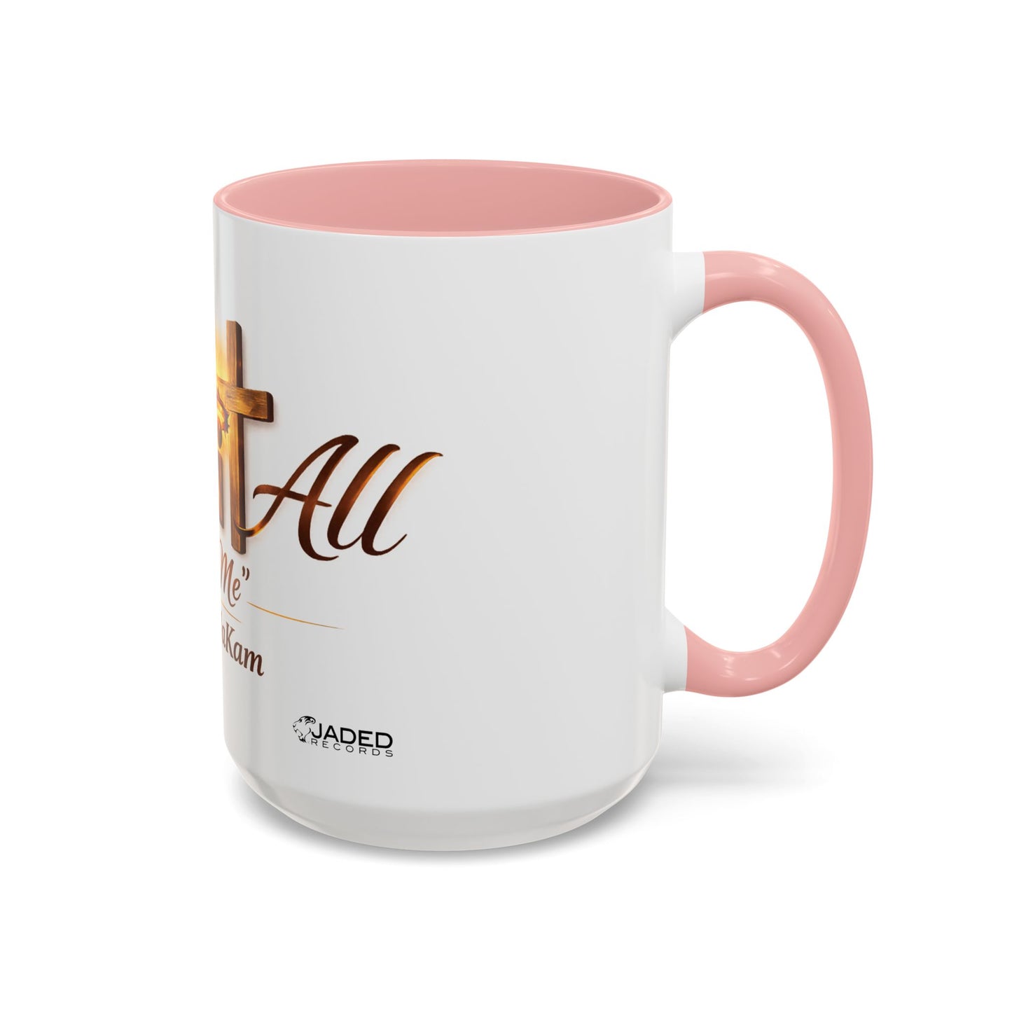 Christian Accent Coffee Mug - "Gave It All For Me" Cross Design (11/15oz)