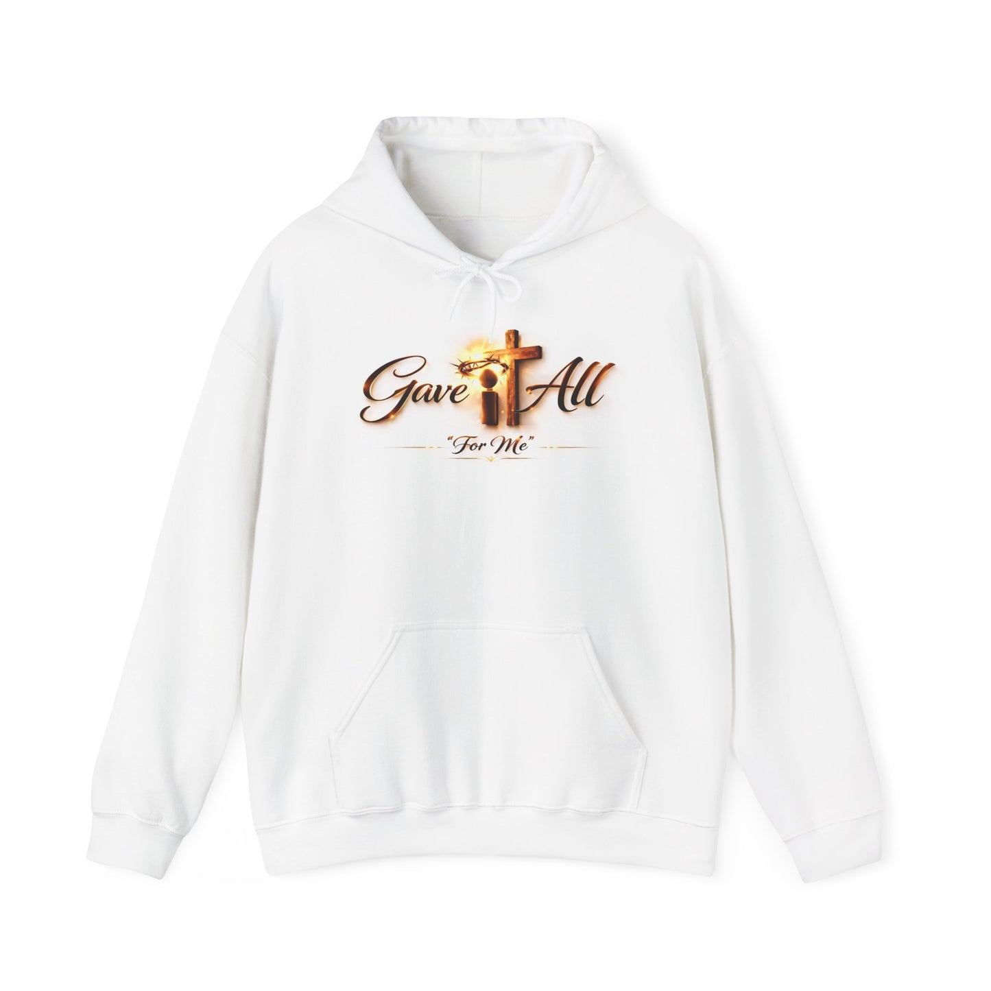 Faith Hoodie — "Gave It All For Me" Cross Comfort Sweatshirt