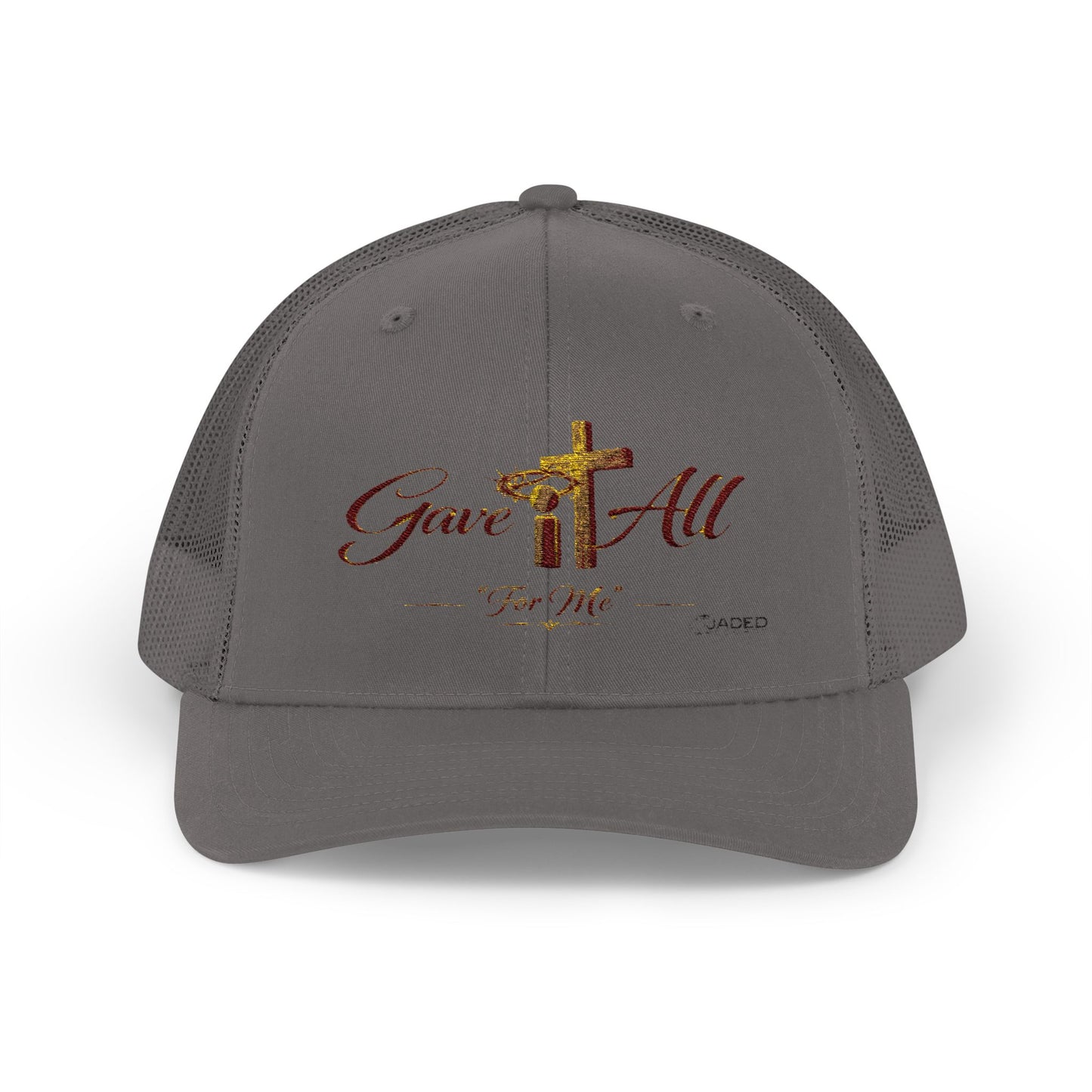 Christian Trucker Cap — "Gave It All For Me" Cross Snapback