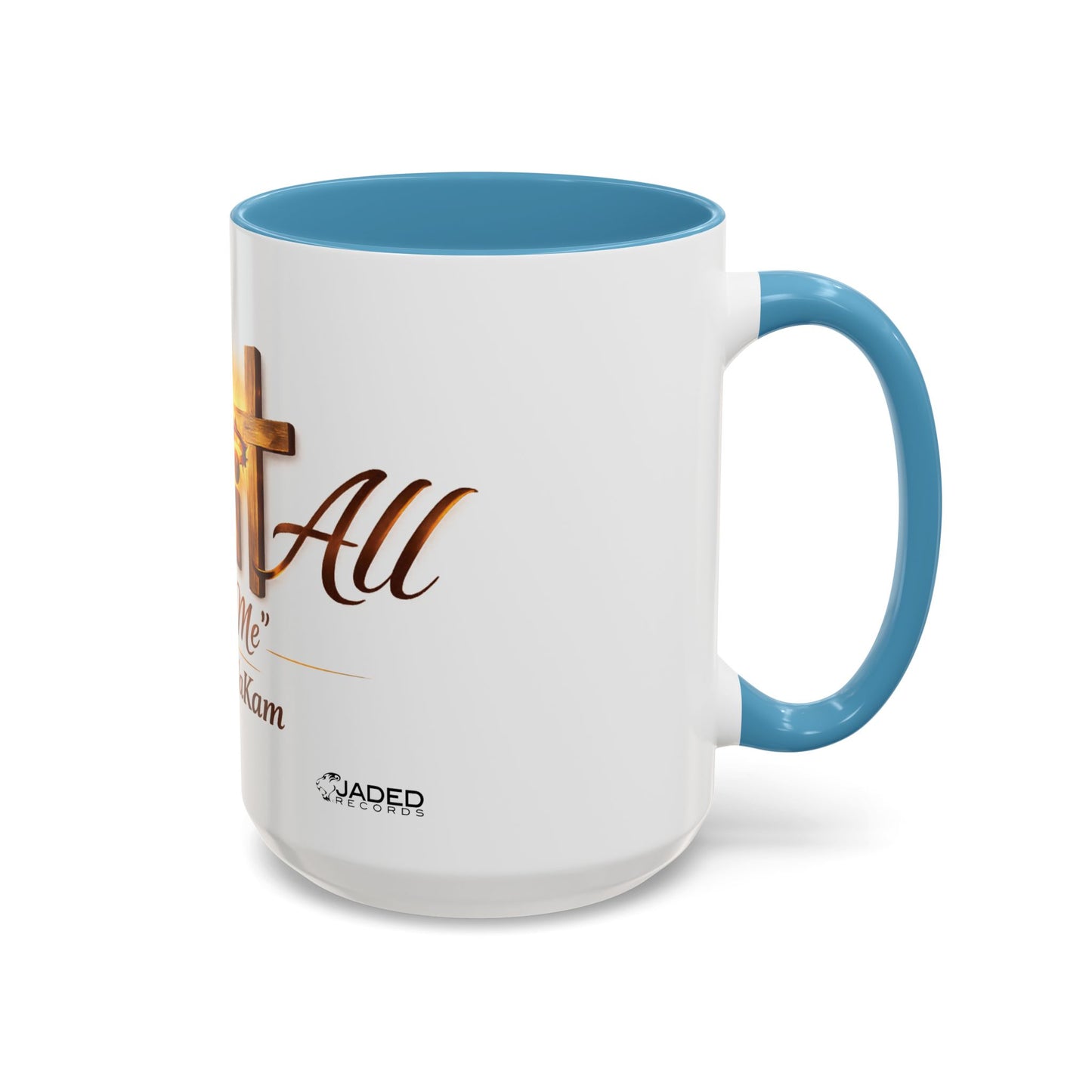 Christian Accent Coffee Mug - "Gave It All For Me" Cross Design (11/15oz)